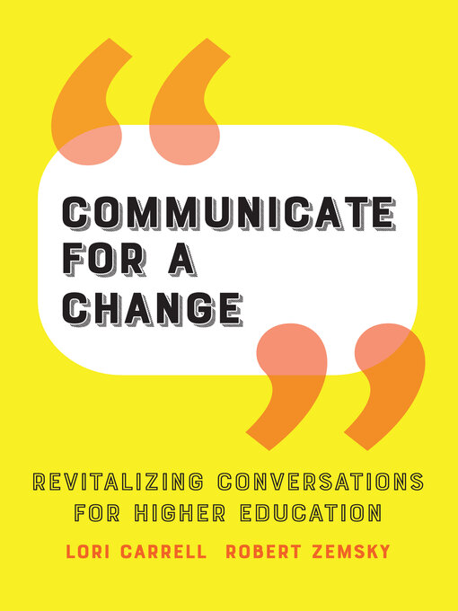Title details for Communicate for a Change by Lori Carrell - Available